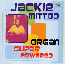 Mittoo, Jackie - Organ Super Powered