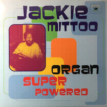 Mittoo, Jackie - Organ Super Powered