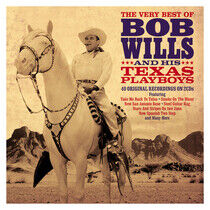 Wills, Bob & His Texas Pl - Very Best of