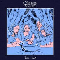 Cornshed Sisters - Tell Tales