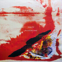 Haley - Pleasureland -Coloured-