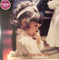 Kent, Stacey - Close Your Eyes