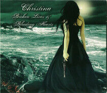 Christina - Broken Lives and..