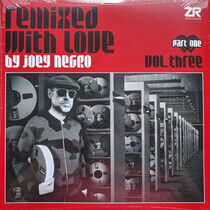 Negro, Joey - Remixed With Love Pt.1