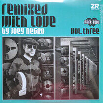 Negro, Joey - Remixed With Love Pt.2