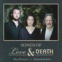 Meuross, Reg & Harbottle - Songs of Love & Death