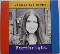 Morgan, Jessica Lee - Forthright