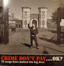 V/A - Crime Don't Pay Ok?