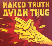Naked Truth - Avian Thug