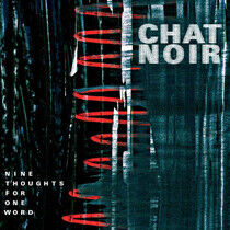 Chat Noir - Nine Thoughts For One..