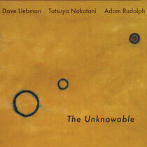 Liebman, Dave - Unknowable