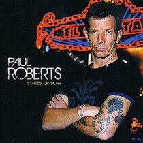 Roberts, Paul - States of Play