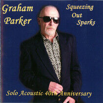 Parker, Graham - Squeezing Out Sparks -..