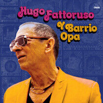 Fattoruso, Hugo - Hugo Fattoruso Y Barrio..