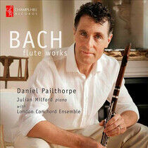 Pailthorpe, Daniel - Bach: Flute Works