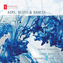 Turnbull, James - Airs, Blues & Dances