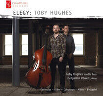Hughes, Toby - Gliere: Elegy