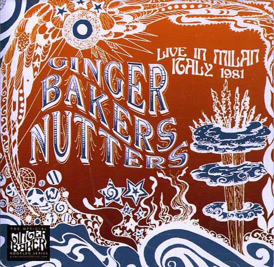 Baker, Ginger -Nutters- - Live In Milan 1981