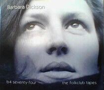 Dickson, Barbara - B4 74 - the Folkclub..
