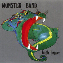 Hopper, Hugh - Monster Band