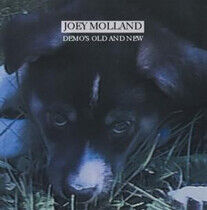 Molland, Joey - Demo's Old and New