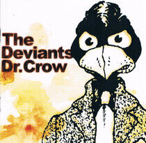 Deviants - Dr. Crow