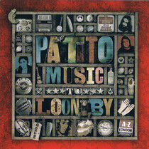 Patto - Music To Loon By
