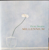 Sears, Pete - Millennium
