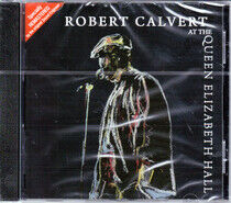 Calvert, Robert - At Queen Elizabeth Hall..