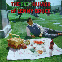 Bruce, Lenny - Sick Humour of Lenny..