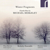 Berkeley, M. - Winter Fragments