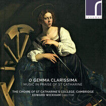 Choir of St. Catharine's - O Gemma Clarissima