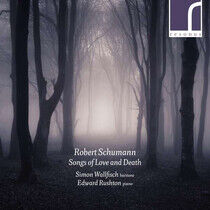 Wallfisch, Simon - Robert Schumann: Songs..
