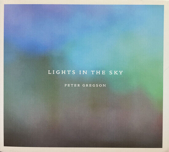 Gregson, Peter - Lights In the Sky