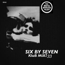 Six By Seven - Klun Mix 33