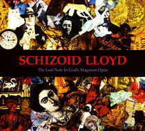 Schizoid Lloyd - Last Note In God's Magnum