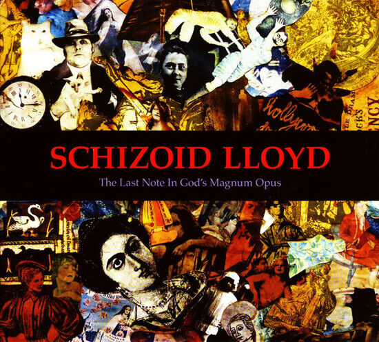 Schizoid Lloyd - Last Note In God\'s Magnum