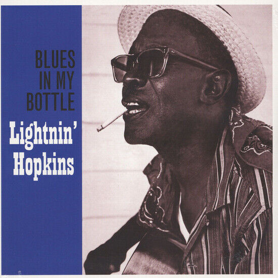 Lightnin\' Hopkins - Blues In My Bottle -Hq-