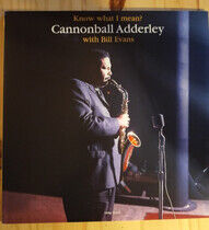 Adderley, Cannonball & Bi - Know What I Mean? -Hq-