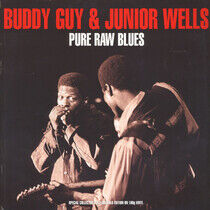 Guy, Buddy & Junior Wells - Pure Raw Blues -Hq-