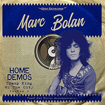 Bolan, Marc - Tramp King of the City:..