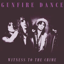 Gunfire Dance - Witness To the.. -Ltd-