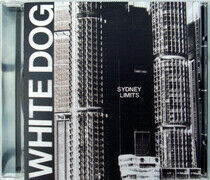 White Dog - Sydney Limits
