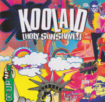 Koolaid - Koolaid (Holy Sunshine)