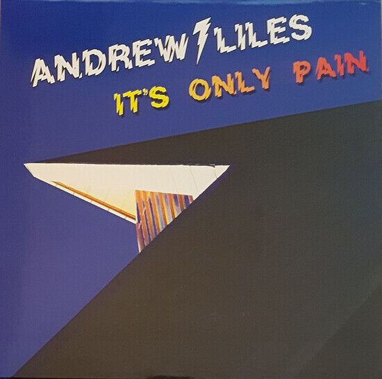Liles, Andrew - It\'s Only Pain