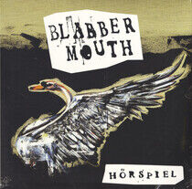 Blabbermouth - Horspiel