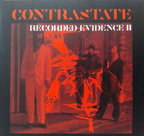 Contrastate - Recorded Evidence Ii