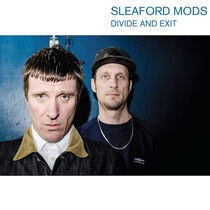 Sleaford Mods - Divide and Exit -Reissue-