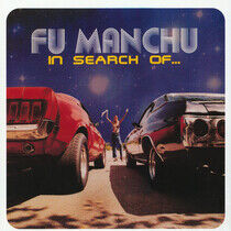 Fu Manchu - In Search of -Deluxe-