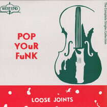 Loose Joints - Pop Your Funk